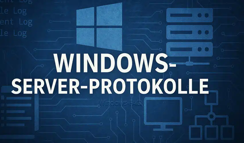 Windows Server-Protokolle: Der unterschätzte Schlüssel zu einer reibungslosen Leistung