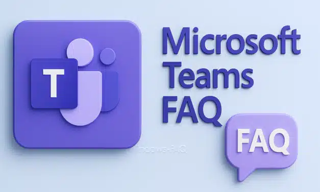 Microsoft Teams FAQ