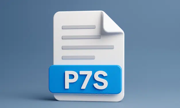 P7S-Datei: Was ist das und wie öffnet man sie unter Windows?