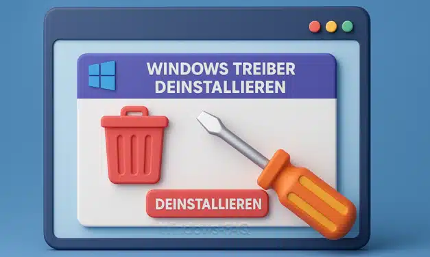 Windows Treiber deinstallieren