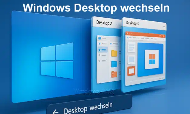 Windows Desktop wechseln