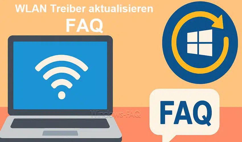 WLAN Treiber aktualisieren FAQ