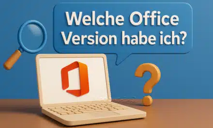 Welche Office Version habe ich?
