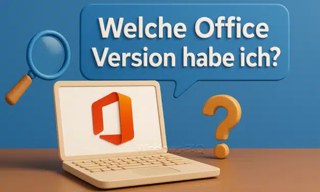 Welche Office Version habe ich?