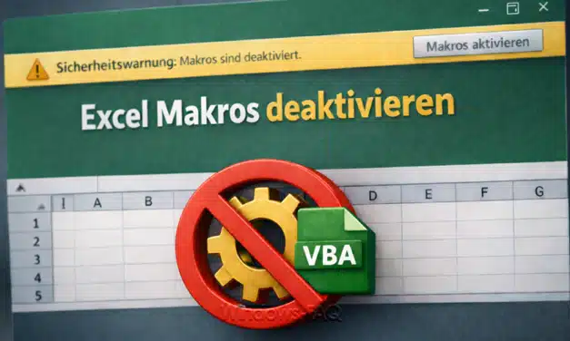 Excel Makros deaktivieren – Schritt-für-Schritt Anleitung
