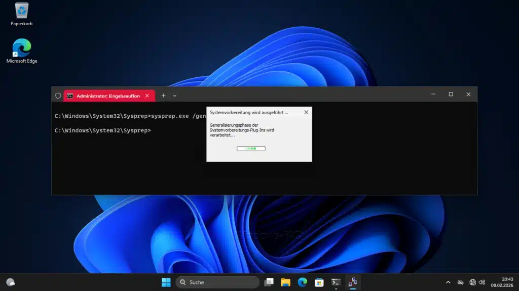 Sysprep Generalisierungsphase Systemvorbereitung wird ausgeführt