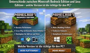 Unterschiede zwischen Minecraft Bedrock Edition und Java Edition – welche Version ist die richtige für den PC?