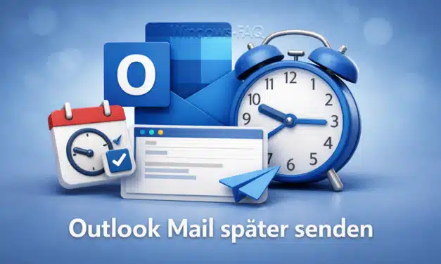 Outlook Mail später senden – Anleitung