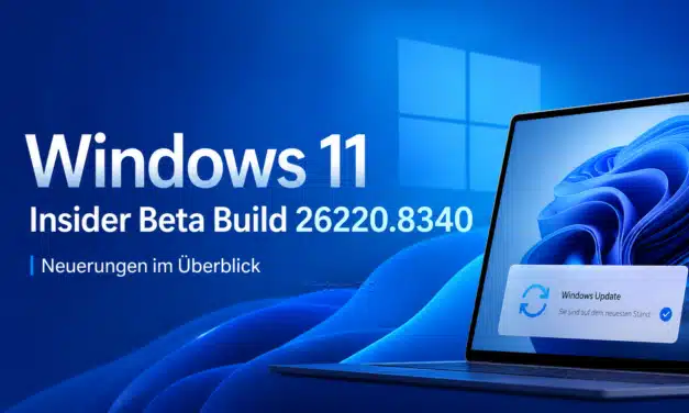Windows 11 25H2 Beta Build 26220.8340: Das ist neu