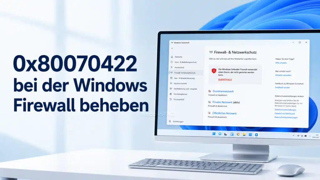 0x80070422 bei der Windows Firewall beheben
