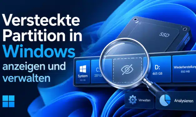Versteckte Partition in Windows anzeigen und verwalten