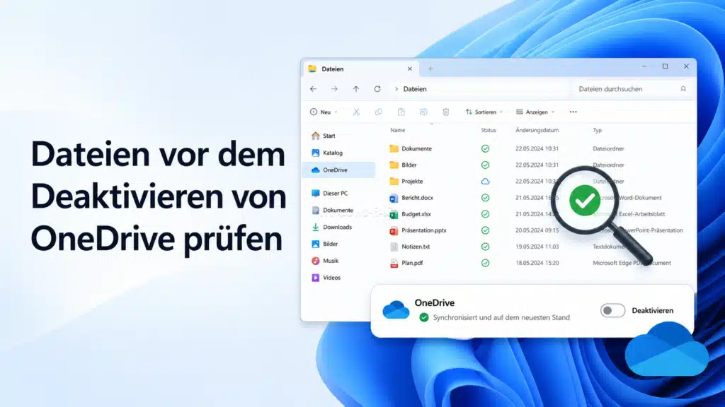 Dateien vor dem Deaktivieren von OneDrive prüfen