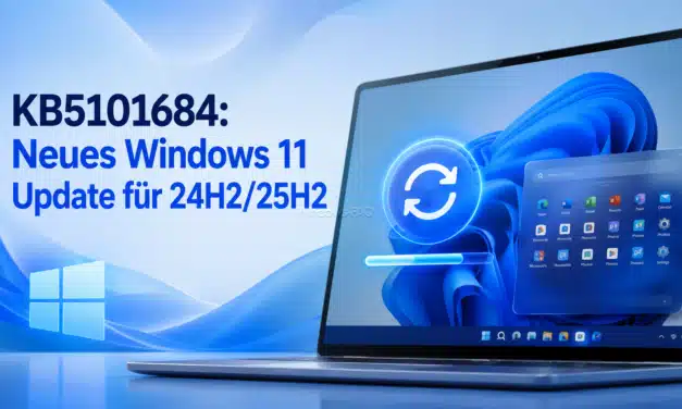 KB5101684: Neues Windows 11 Update für 24H2/25H2