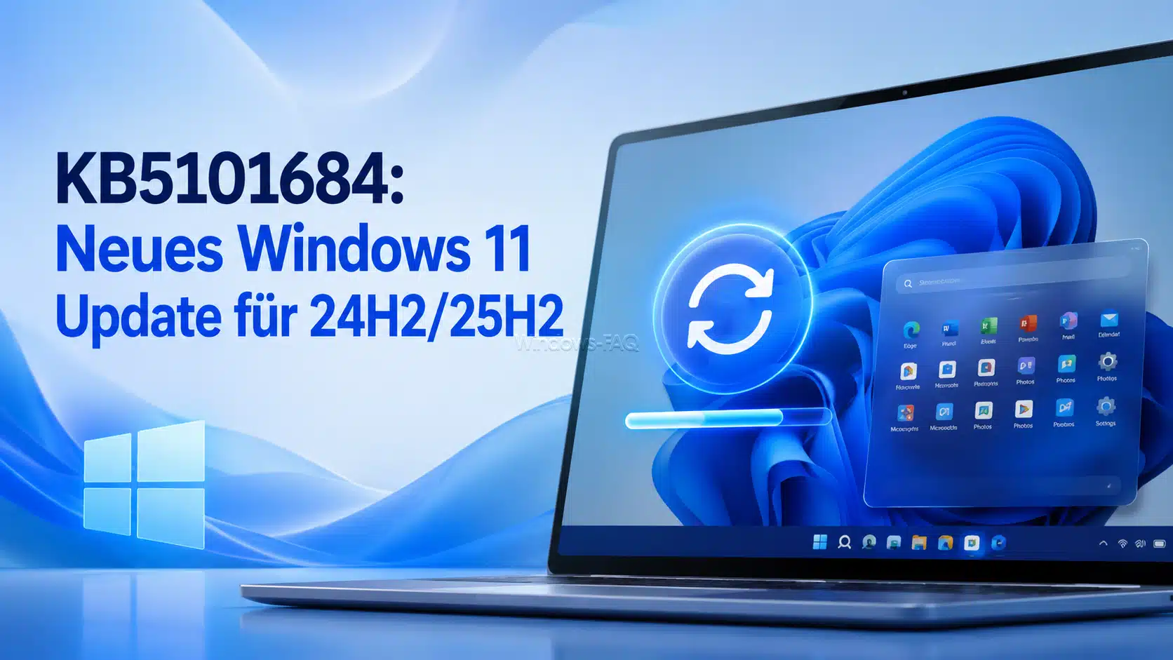 KB5101684: Neues Windows 11 Update für 24H2/25H2 - Windows FAQ