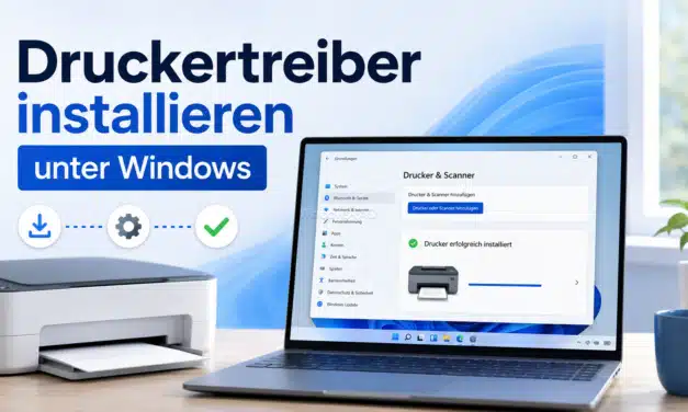 Druckertreiber installieren unter Windows