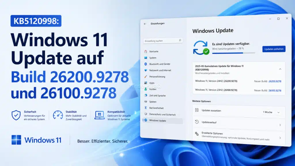 KB5120998 Windows 11 Update auf Build 26200.9278 und 26100.9278.webp