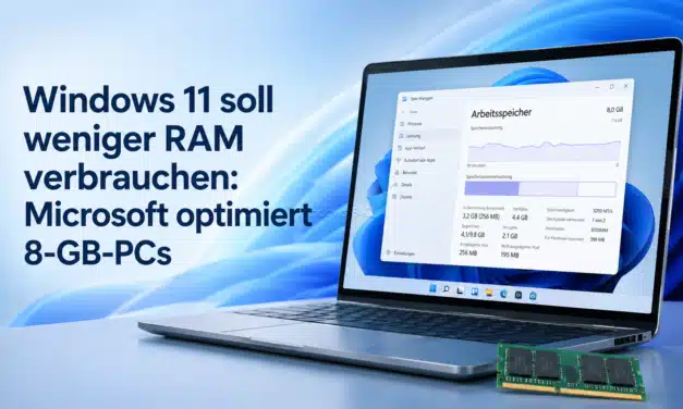 Windows 11 soll weniger RAM verbrauchen: Microsoft optimiert 8-GB-PCs