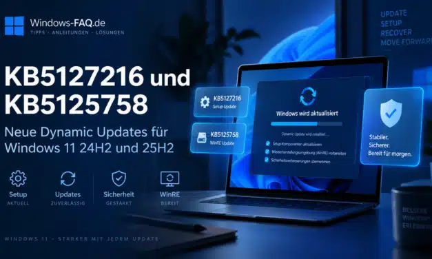 KB5127216 & KB5125758 für Windows 11 24H2/25H2