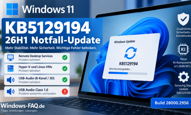KB5129194: Windows 11 26H1 Notfall-Update