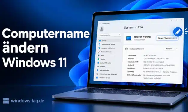 Computername ändern Windows 11: Anleitung und Lösungen