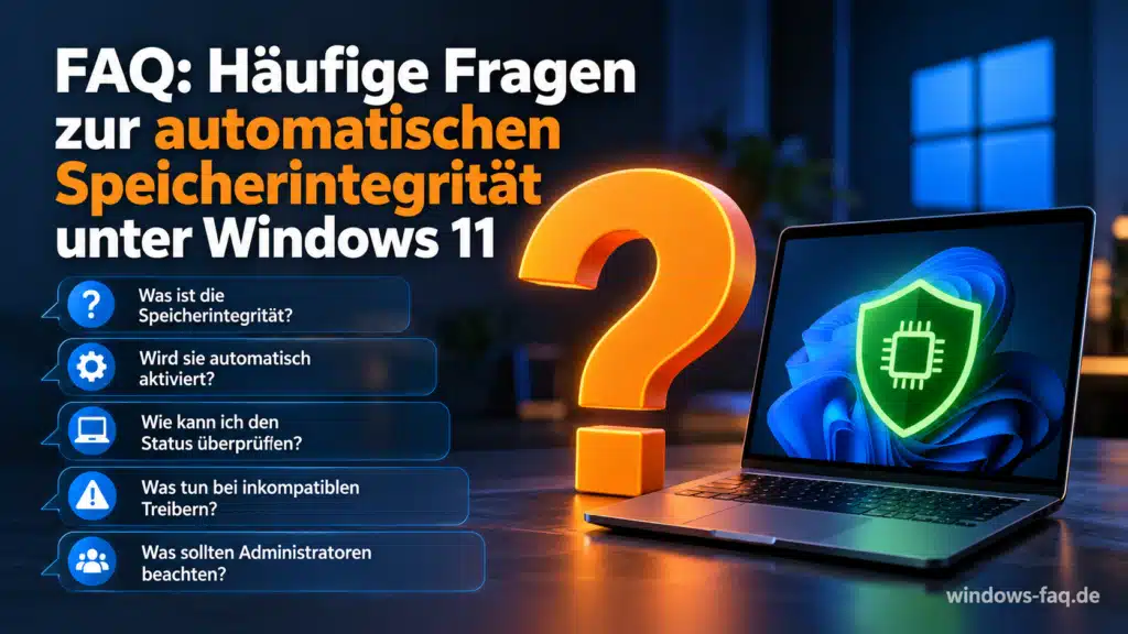 FAQ Speicherintegrität unter Windows 11