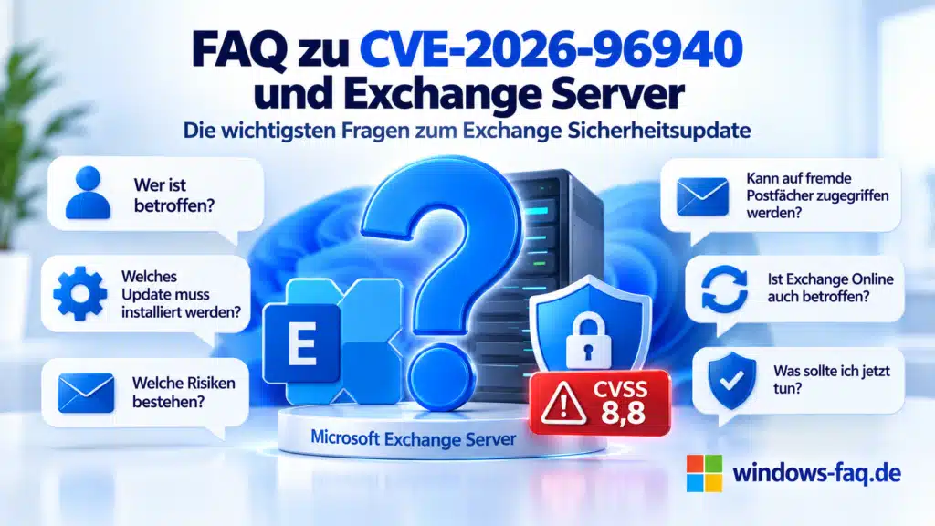 FAQ zu CVE-2026-96940 und Exchange Server