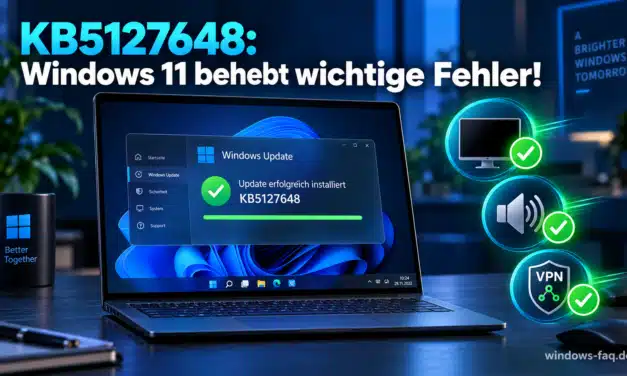 Windows 11 KB5127648: Microsoft behebt schwarze Bildschirme, Audio- und VPN-Probleme
