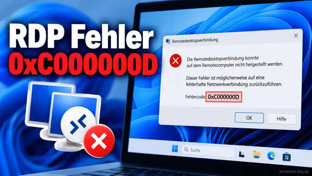 RDP-Fehler 0xC000000D beheben