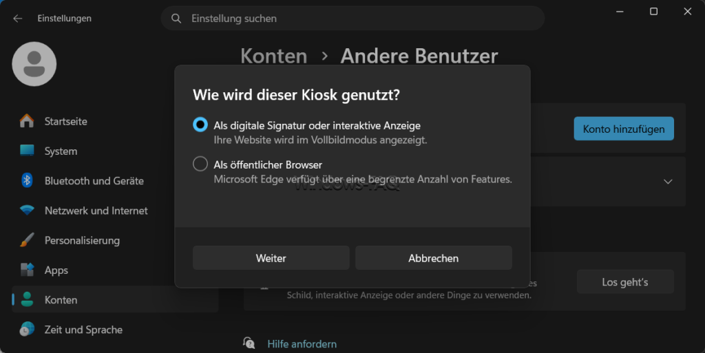Wie wird dieser Windows Kiosk genutzt - Vollbildmodus oder öffentlicher Browser