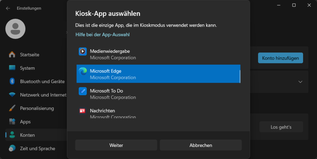 Windows 11 Kiosk-App auswählen - Dies ist die einzige App, die im Kioskmodus verwendet werden kann