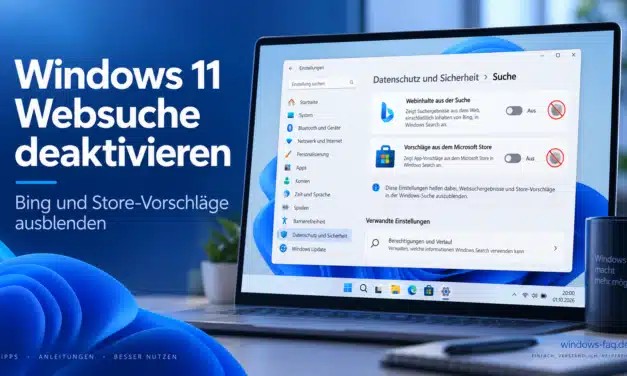 Windows 11 Websuche deaktivieren: Bing und Store-Vorschläge ausblenden