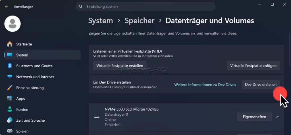Windows Einstellungen ein Dev Drive erstellen
