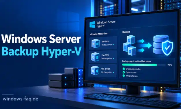 Windows Server Backup Hyper-V: Anleitung und Grenzen